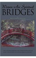 Women Are Spiritual Bridges