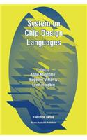 System on Chip Design Languages: Extended Papers: Best of Fdl'01 and Hdlcon'01