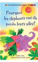 Pourquoi Les ?l?phants Ont-Ils Perdu Leurs Ailes?