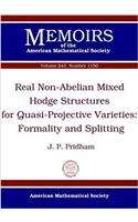 Real Non-Abelian Mixed Hodge Structures for Quasi-Projective Varieties