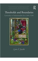 Thresholds and Boundaries: Liminality in Netherlandish Art (1385-1530)