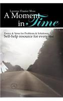 A Moment in Time: (English)