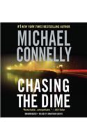 Chasing the Dime Lib/E: Library Edition