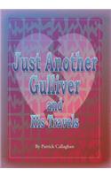 Just Another Gulliver and His Travels