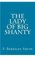 The Lady of Big Shanty