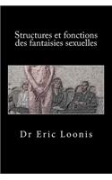 Structures et fonctions des fantaisies sexuelles