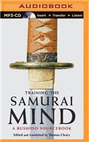 Training the Samurai Mind