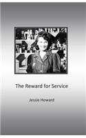 The Reward for Service