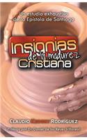 Insignias de la madurez cristiana: Un estudio exhaustivo de la Epístola de Santiago
