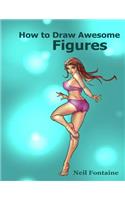 How to Draw Awesome Figures