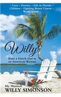 Willy from a Dutch Girl to an American Woman