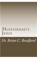 Muhammad's Jesus