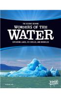 Science Behind Wonders of the Water: Exploding Lakes, Ice Circles, and Brinicles