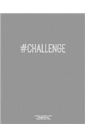 Notebook for Cornell Notes, 120 Numbered Pages, #CHALLENGE, Grey Cover: For Taking Cornell Notes, Personal Index, 8.5"x11", Hashtag Series, Genius Edition