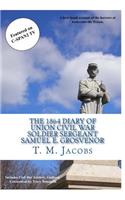 1864 Diary of Union Civil War Soldier Sergeant Samuel E. Grosvenor