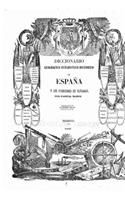 Diccionario geográfico-estadístico-historico de España y sus posesiones de ultramar