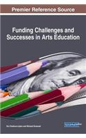 Funding Challenges and Successes in Arts Education