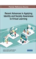 Recent Advances in Applying Identity and Society Awareness to Virtual Learning
