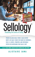 Sellology: Simplifying the Science of Selling