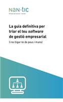 La guia definitiva per triar el teu software de gestió empresarial