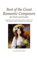 Best of the Great Romantic Composers for Flute and Guitar