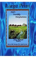 Hal's Worldly Temptations