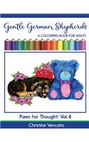 Gentle German Shepherds: An Alsatian Dog Colouring Book for Adults(4 Paws for Thought)