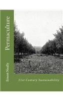 21st Century Sustainability: Permaculture