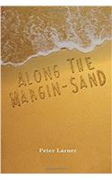 Along the margin-sand
