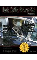 Dark Gothic Resurrected Magazine Summer 2017