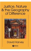 Justice, Nature and the Geography of Difference