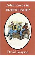 Adventures in Friendship