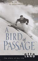 A Bird of Passage