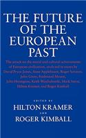 The Future of the European Past