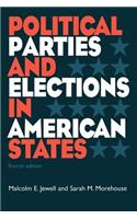 Political Parties and Elections in American States