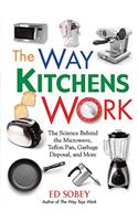 Way Kitchens Work