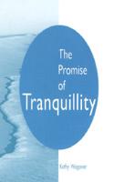 The Promise of Tranquillity
