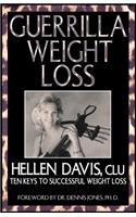 Guerilla Weight Loss