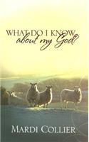 What Do I Know about My God?