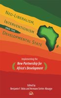 Neo-liberalism, Interventionism And The Developmental State