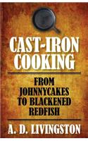 Cast-Iron Cooking