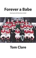 Forever a Babe: Growing Up With Manchester United