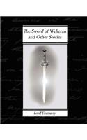 Sword of Welleran and Other Stories