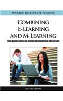 Combining E-Learning and M-Learning
