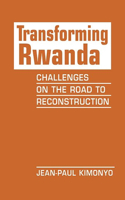 Transforming Rwanda