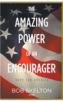 Amazing Power of an Encourager