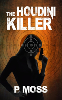The Houdini Killer