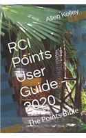 RCI Points User Guide - 2020: The Points Bible