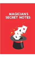 Magician's Secret Notes: Notebook and Sketchbook for Magic Tricks and Other Magician's Important Stuff - dot grid