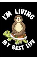 I'm Living My Best Life